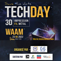 Techday #2 : MATINÉE TECHNOLOGIQUE WAAM